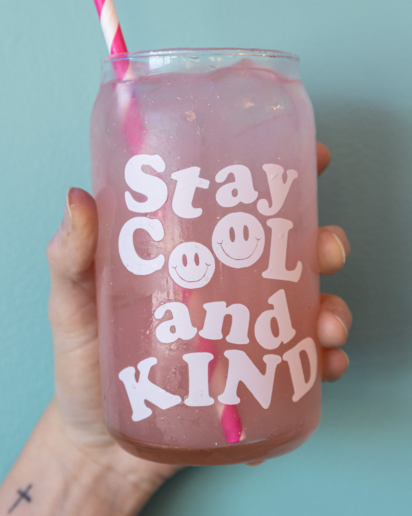 Stay Cool & Kind Coffee Glass