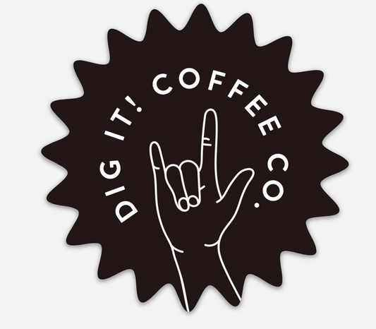 Dig it! Coffee Co Starburst 4" Sticker